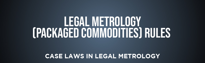 Legal Metrology (Packaged Commodities) Rules 