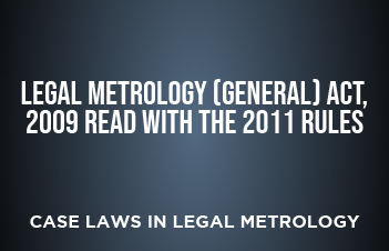 Legal Metrology (General) Act, 2009 read with the 2011 Rules